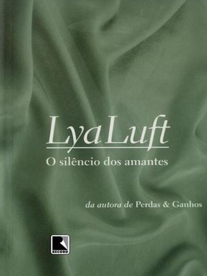 cover image of O silêncio dos amantes